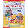 Cinderella Outgrows the Glass Slipper and Other Zany Fractured Fairy Tale Plays: 5 Funny Plays with Related Writing Activities and Graphic Organizers
