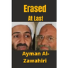 Erased At Last: Life and Times of Al-Zawahiri