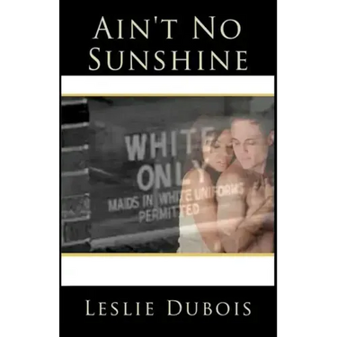 Ain't No Sunshine