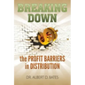 Breaking Down the Profit Barriers in Distribution