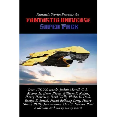 Fantastic Stories Presents the Fantastic Universe Super Pack #1