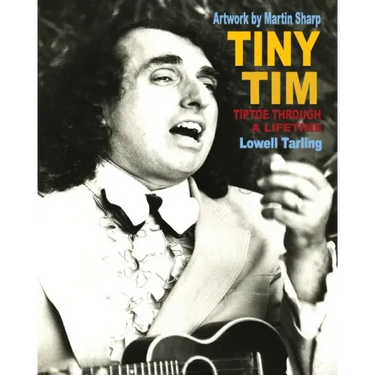 Tiny Tim: Tiptoe Through a Lifetime