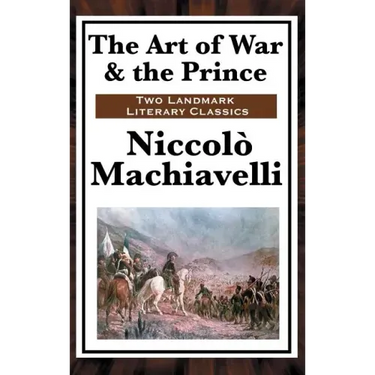 The Art of War & the Prince