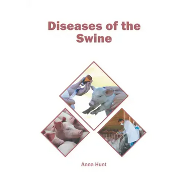 Diseases of the Swine