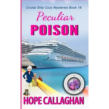 Peculiar Poison: A Cruise Ship Mystery