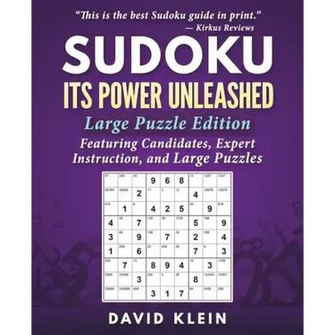 Sudoku: Its Power Unleashed: Large Puzzle Edition
