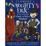 Naughty Eric & Other Stories from Giant, Witch & Fairyland