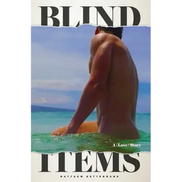 Blind Items: A (Love) Story