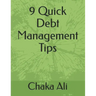 9 Quick Debt Management Tips