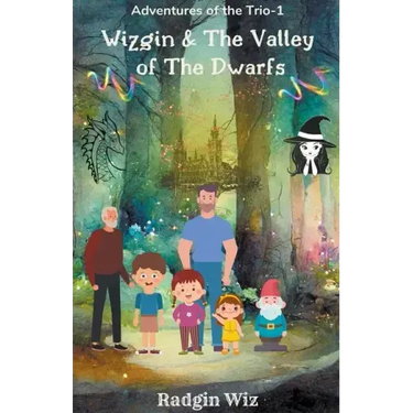 Wizgin And The Valley Of The Dwarfs