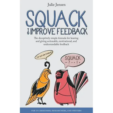 SQUACK to Improve Feedback