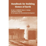 Handbook for Building Homes of Earth
