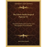 The Edwin Smith Surgical Papyrus V2: Facsimile Plates and Line for Line Hieroglyphic Transliteration