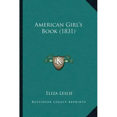 American Girl's Book (1831)
