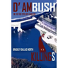 D' Ambush Killings: In to the Eyes of a Killer