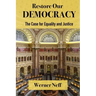 RESTORE OUR DEMOCRACY - The Case for Equality and Justice