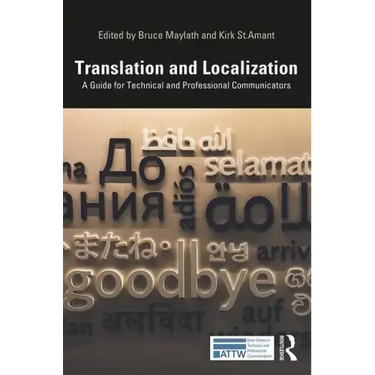 Translation and Localization: A Guide for Technical and Professional Communicators