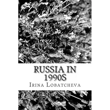 Russia in 1990s: Sunset of the Soviet Socialism