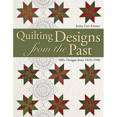 Quilting Designs from the Past: 300+ Designs from 1810-1940