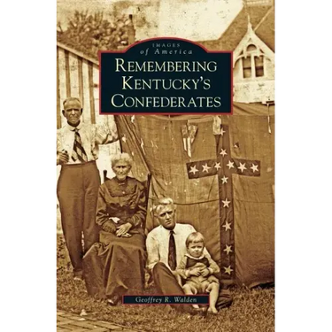 Remembering Kentucky's Confederates