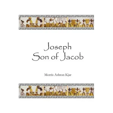 Joseph Son of Jacob
