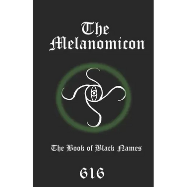 The Melanomicon: The Book of Black Names