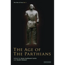 The Age of the Parthians