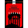An Analysis of Antonio Gramsci's Prison Notebooks