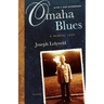 Omaha Blues: A Memory Loop
