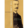 The Long Recessional: The Imperial Life of Rudyard Kipling