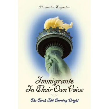 Immigrants In Their Own Voice: The Torch Still Burning Bright