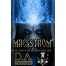 Maelstrom: Book Seven of the Ragnarok Rising Saga
