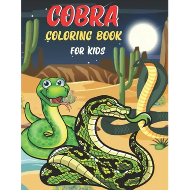 Cobra Coloring Book For Kids: Cobra Coloring Book for Kids . 35 Cobra design All Kids