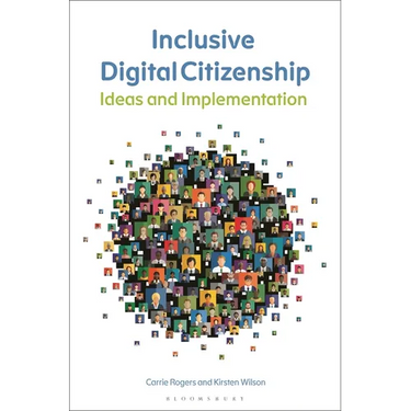 Inclusive Digital Citizenship: Ideas and Implementation