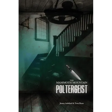 The Mammoth Mountain Poltergeist