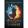 Adventures of a Mystic Warrior