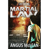 Martial Law: In uncertain times, who will survive?