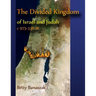 The Divided Kingdom of Israel and Judah c.975--536 BC