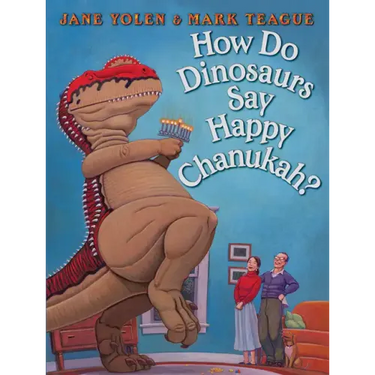 How Do Dinosaurs Say Happy Chanukah?