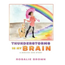 Thunderstorms in My Brain: A Service Dog Story