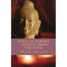 Voice of Hermes - Lessons from the Path