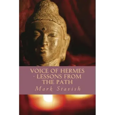 Voice of Hermes - Lessons from the Path