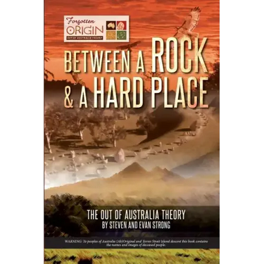Between a Rock and a Hard Place: The Out of Australia Theory