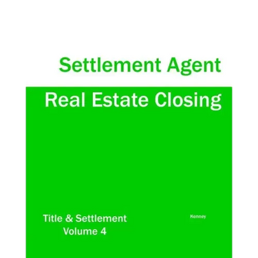 Real Estate Closing - Settlement Agent