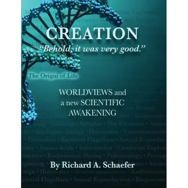 Creation: "Behold, it was very good." Worldviews and a New Scientific Awakening