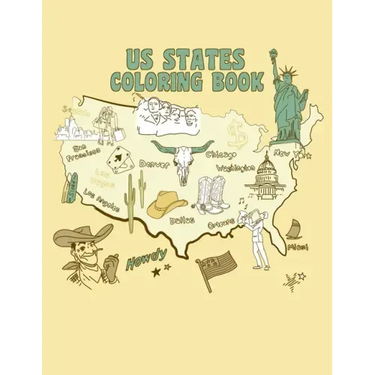 US States Coloring Book: A United States of America Coloring Book With State Bird, State Seal, State Flower, Fun Filled Learning And Coloring