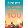 Anywhere with You