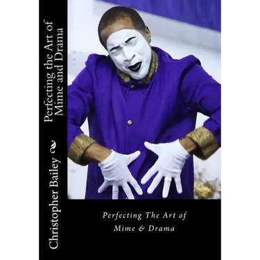 Perfecting the Art of Mime and Drama: Ministering in a Spirit of Excellence