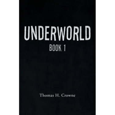 Underworld: Book 1