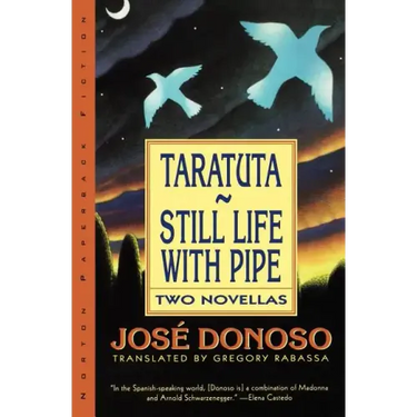 Taratuta and Still Life with Pipe: Two Novellas